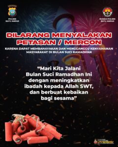 Polsek Batuampar Sebar Imbauan Larangan Nyalakan Petasan saat Bulan Ramadan dan Lebaran