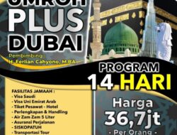 Umroh Plus Tour Dubai di Safar Baitullah Travel Cuma Rp 36,7 Juta