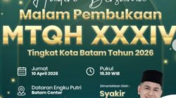 MTQH ke-34 Kota Batam 2026 Dibuka, Walikota Ajak Seluruh Warga Hadir